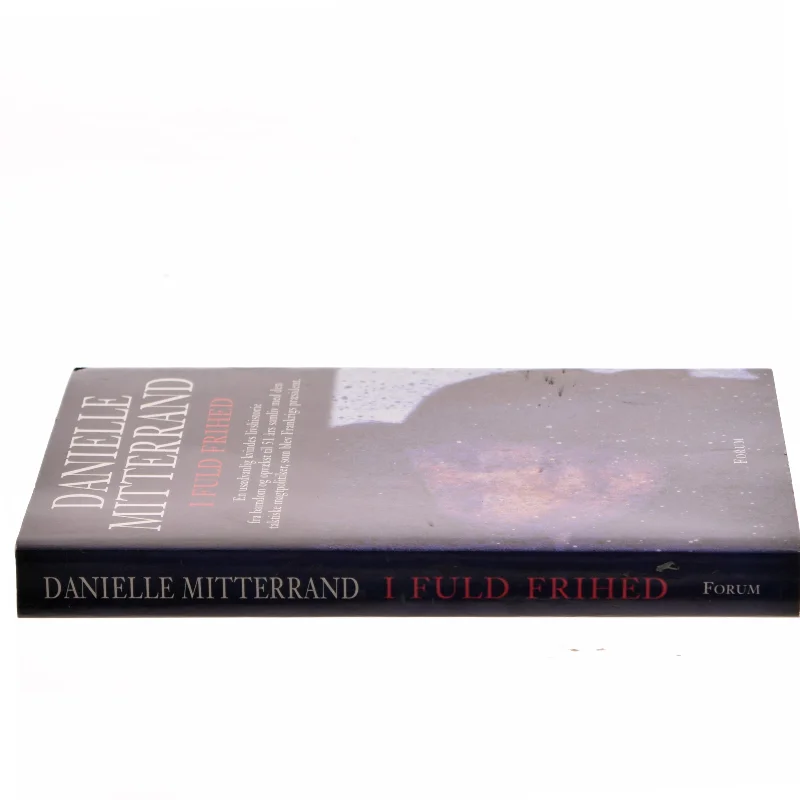 I fuld frihed af Danielle Mitterrand (Bog)