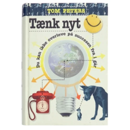 Tænk nyt af Tom Peters (Bog)