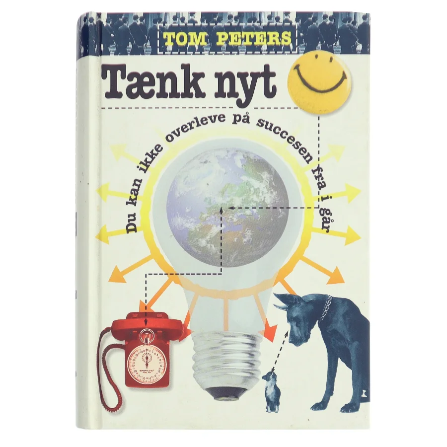 Tænk nyt af Tom Peters (Bog)