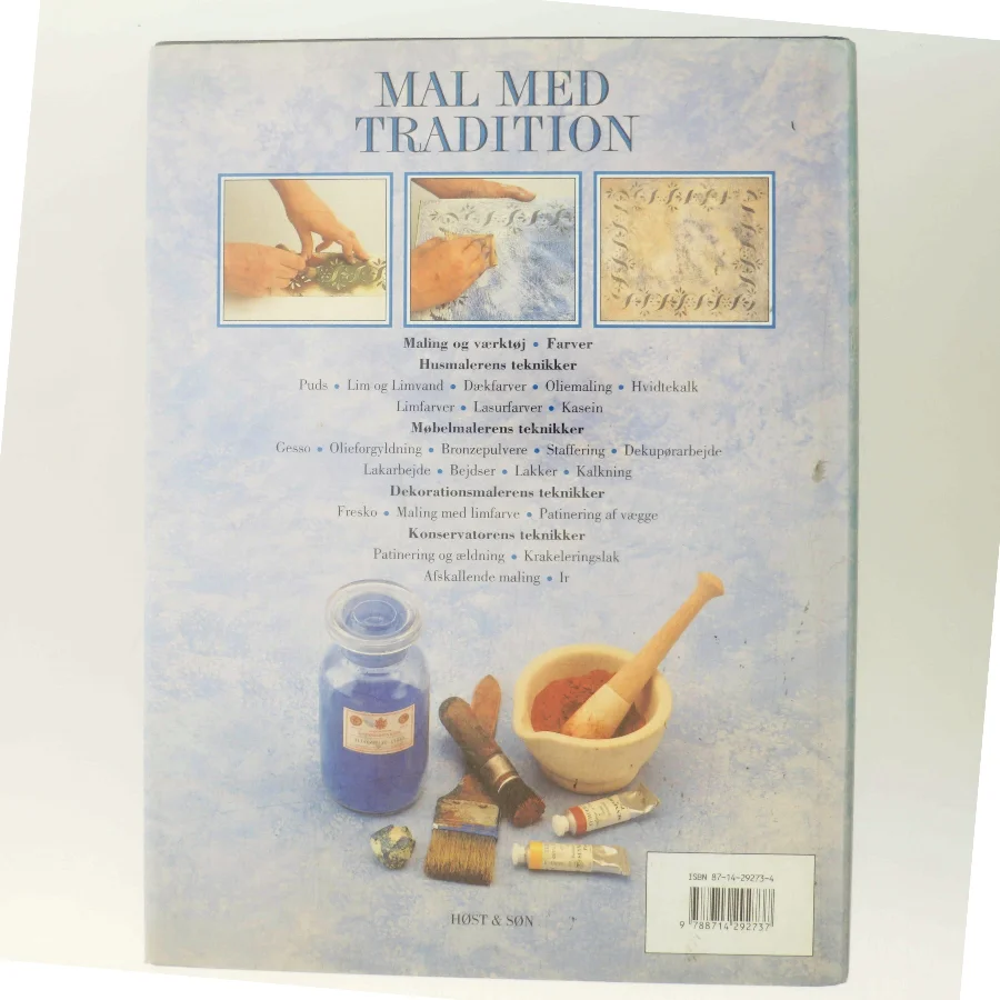Mal med tradition : autentiske naturmalinger og klassiske teknikker i nutidig boligindretning (Bog)