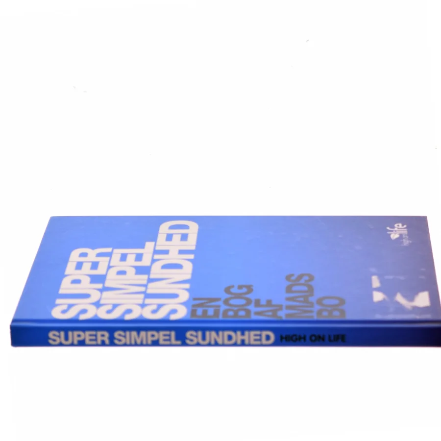 Super simpel sundhed af Mads Bo (Bog)