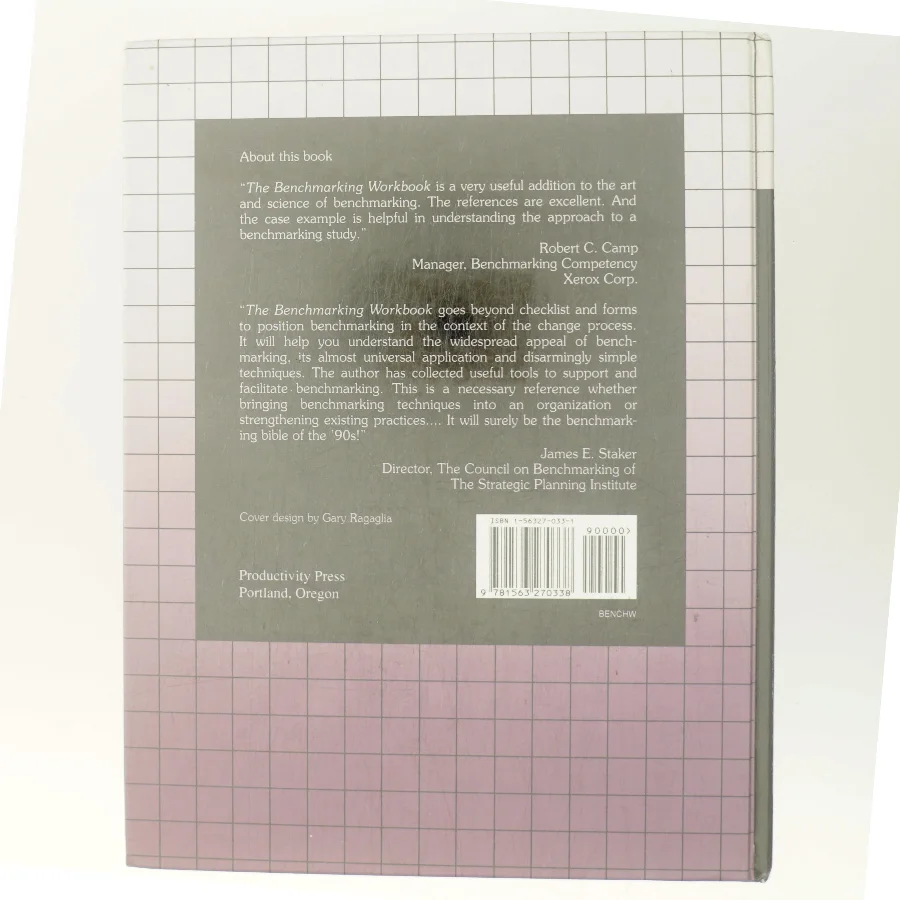 The benchmarking workbook : adapting best practices for performance improvement af Gregory H. Watson (Bog)