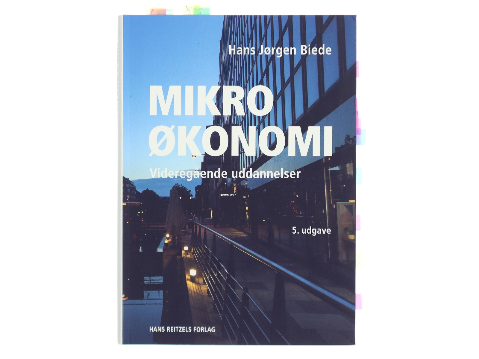 Mikroøkonomi : videregående uddannelser af Hans Jørgen Biede (Bog)