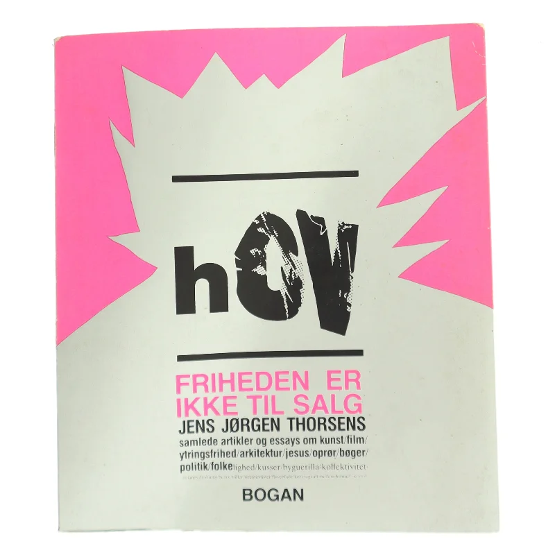 Friheden er ikke til salg af Jens Jørgen Thorsen (Bog)