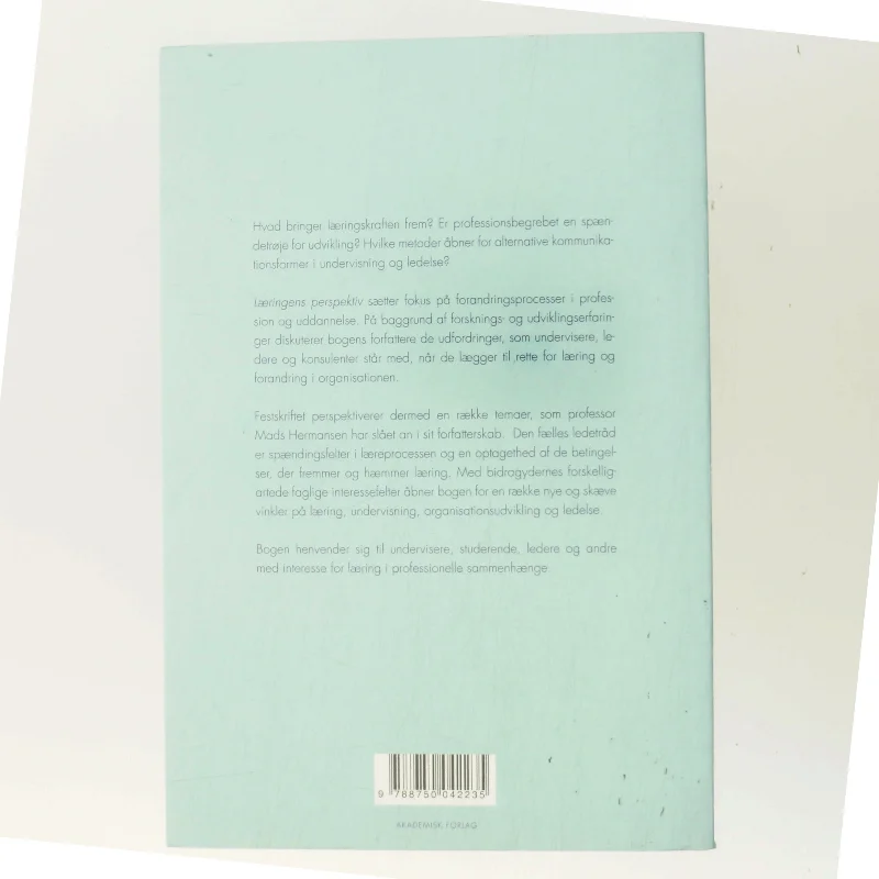 Læringens perspektiv : udfordringer til ledelse og undervisning : festskrift til Mads Hermansen af Birgit Ryberg (Bog)