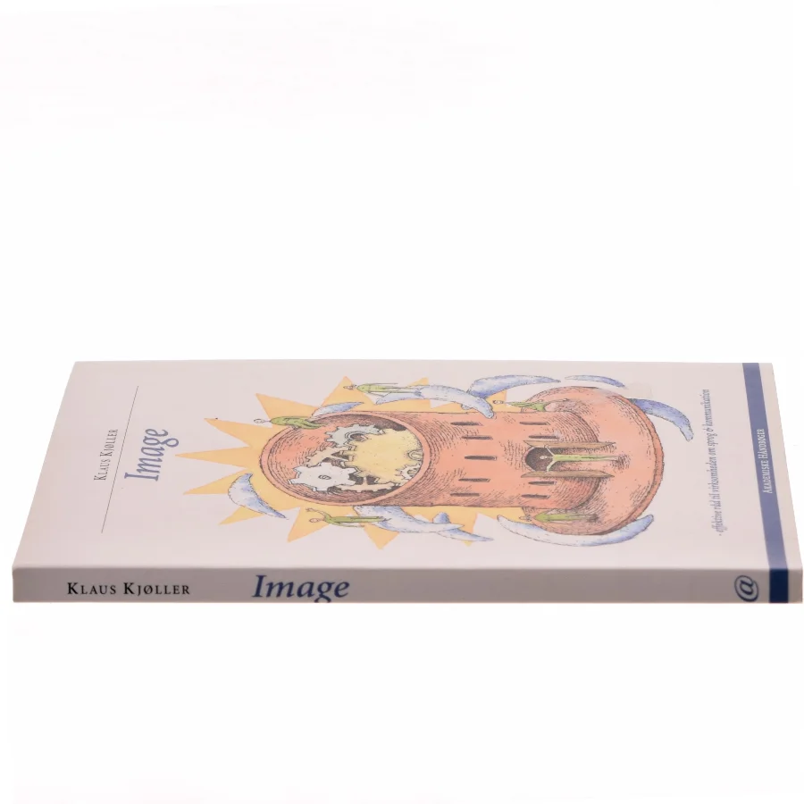 Image : effektive råd til virksomheden om sprog og kommunikation af Klaus Kjøller (Bog)