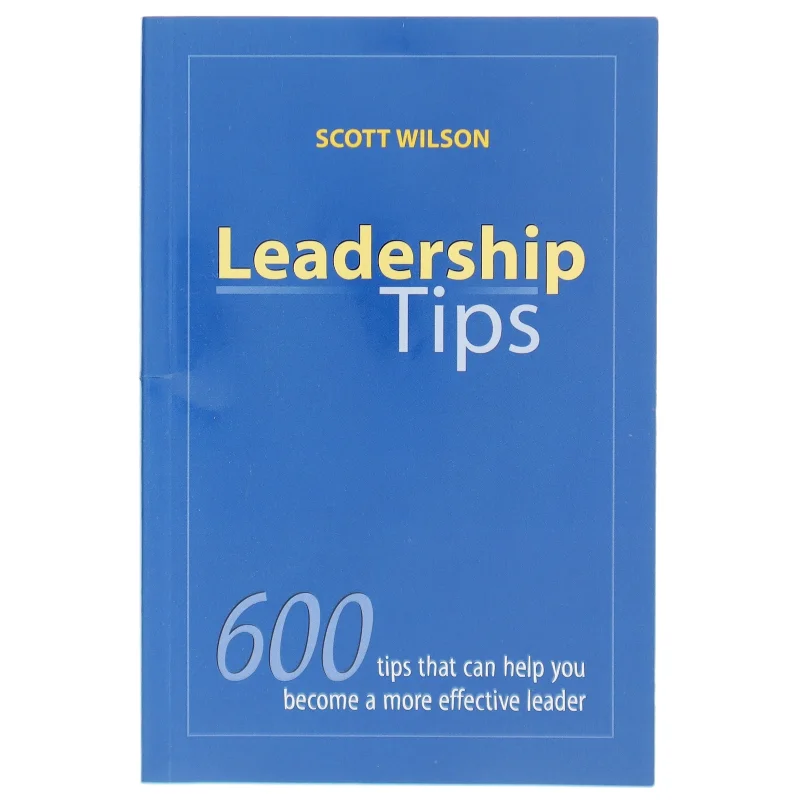 Leadership Tips af Scott Wilson