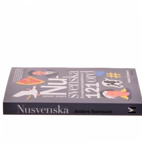 Nusvenska - bog om Sveriges Sprog historie