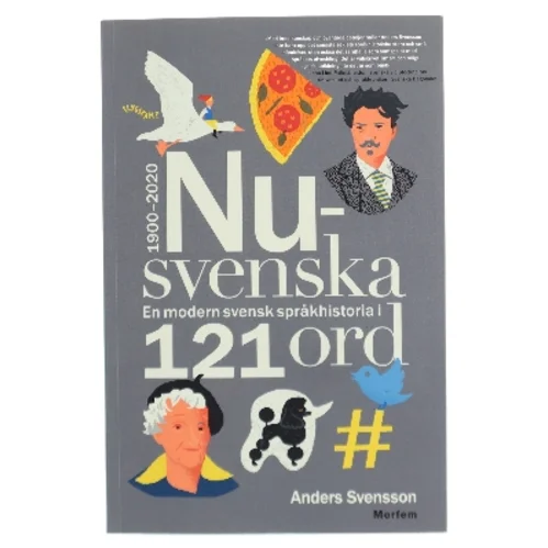 Nusvenska - bog om Sveriges Sprog historie
