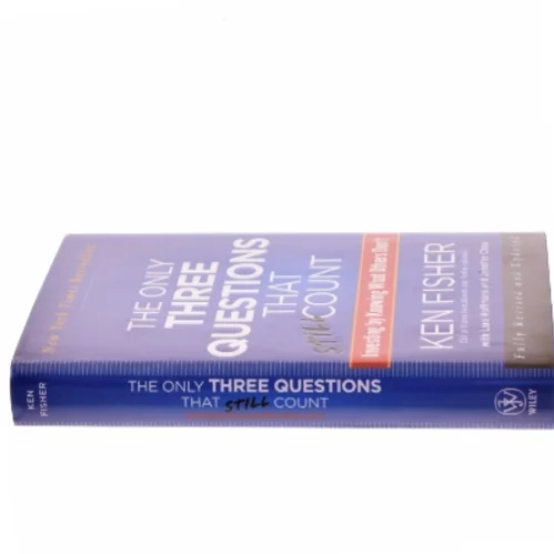 The only three questions that still count : investing by knowing what others don't (Bog)