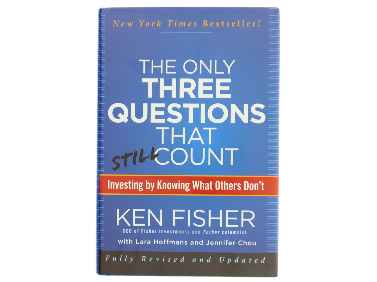 The only three questions that still count : investing by knowing what others don't (Bog)