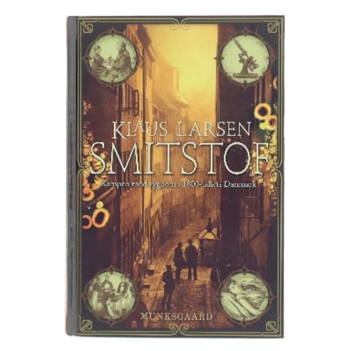 Smitsstof af Klaus Larsen (Bog)