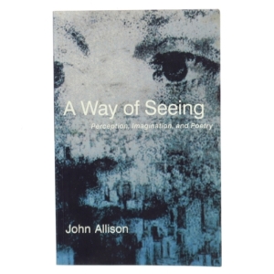 A Way of Seeing af John Allison (Bog)