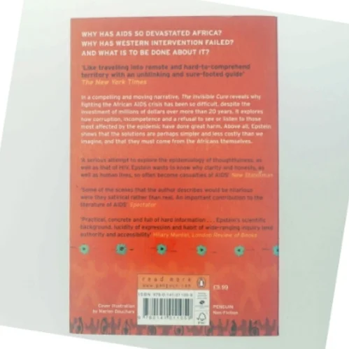 The invisible cure : Africa, the West, and the fight against AIDS (Bog)