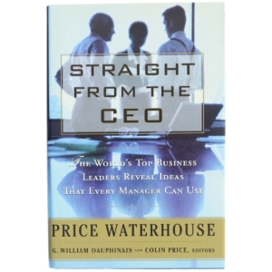 Straight from the CEO af G. William Dauphinais, Colin Price (Bog)