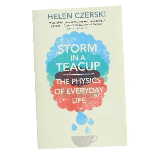 Storm in a Teacup af Helen Czerski (Bog)