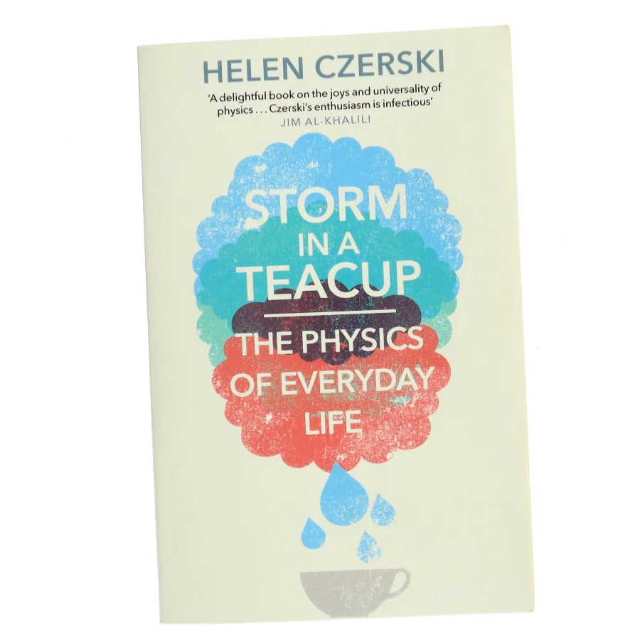 Storm in a Teacup af Helen Czerski (Bog)