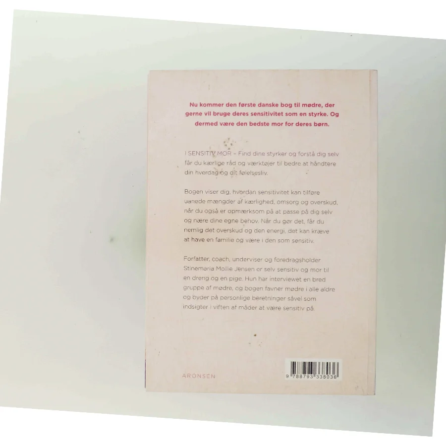 Sensitiv mor : find dine styrker og forstå dig selv af Stinemaria Mollie Jensen (Bog)