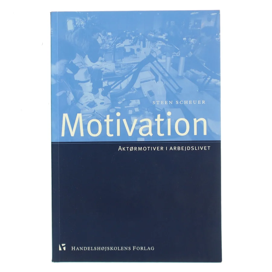 Motivation af Steen Scheuer (Bog)