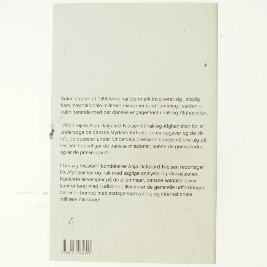 Umulig mission? : Danmark i Afghanistan og Irak af Anja Dalgaard-Nielsen (Bog)