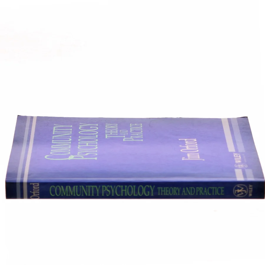 Community psychology : theory and practice af Jim Orford (Bog)