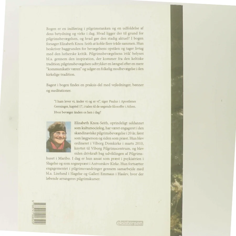 Den bevægelige spiritualitet : pilgrimsvandring som opdagelsesrejse af Elizabeth Knox-Seith (Bog)