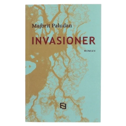 Invasioner af Majbrit Paludan (Bog)