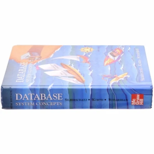 Database System Concepts by Henry F., Sudarshan, S., Silberschatz, Abraham Korth af Henry F. Korth, Abraham Silberschatz (Bog)