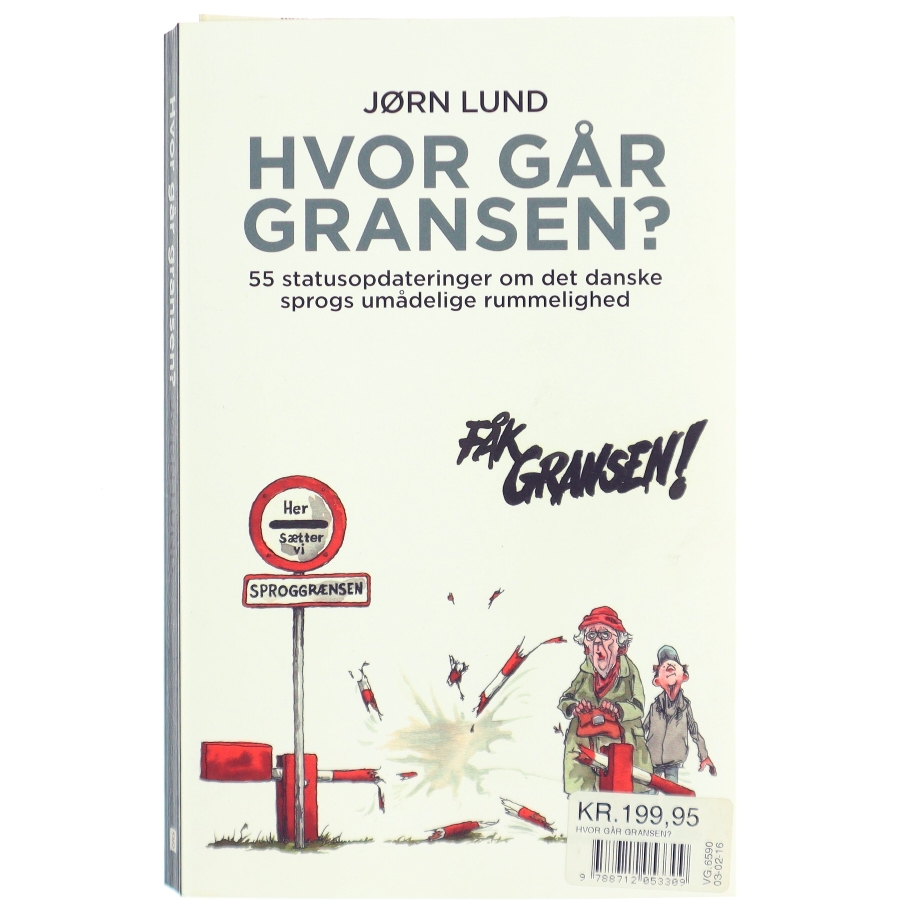 'Hvor går gransen?' af Jørn Lund (f. 1946) (bog)