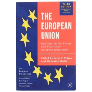 The European Union : readings on the theory and practice of European integration (Bog)