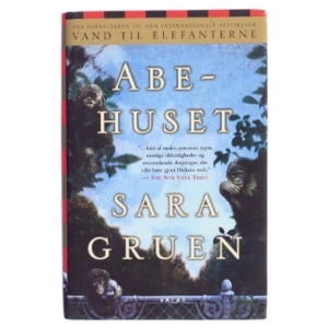 Abehuset af Sara Gruen (Bog)