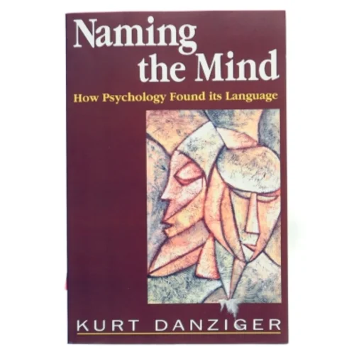 Naming the Mind af Kurt Danziger (Bog)