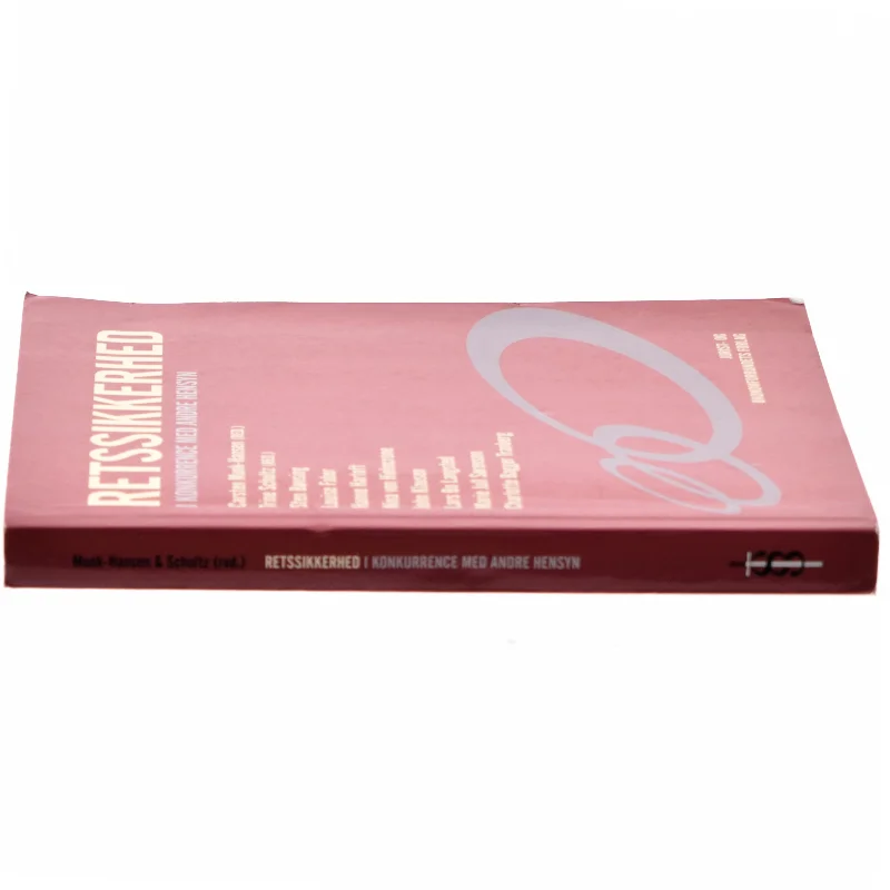 Retssikkerhed i konkurrence med andre hensyn (Bog)