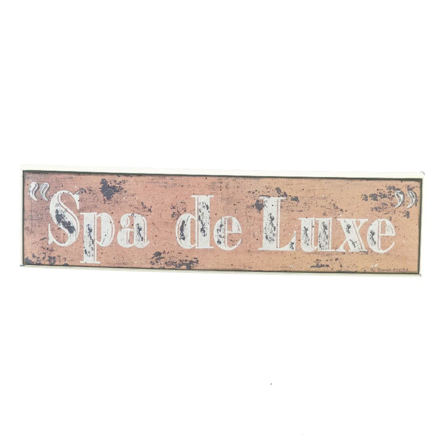 ‘Spa de Luxe’ Skilt (str. 52 x 14 cm)