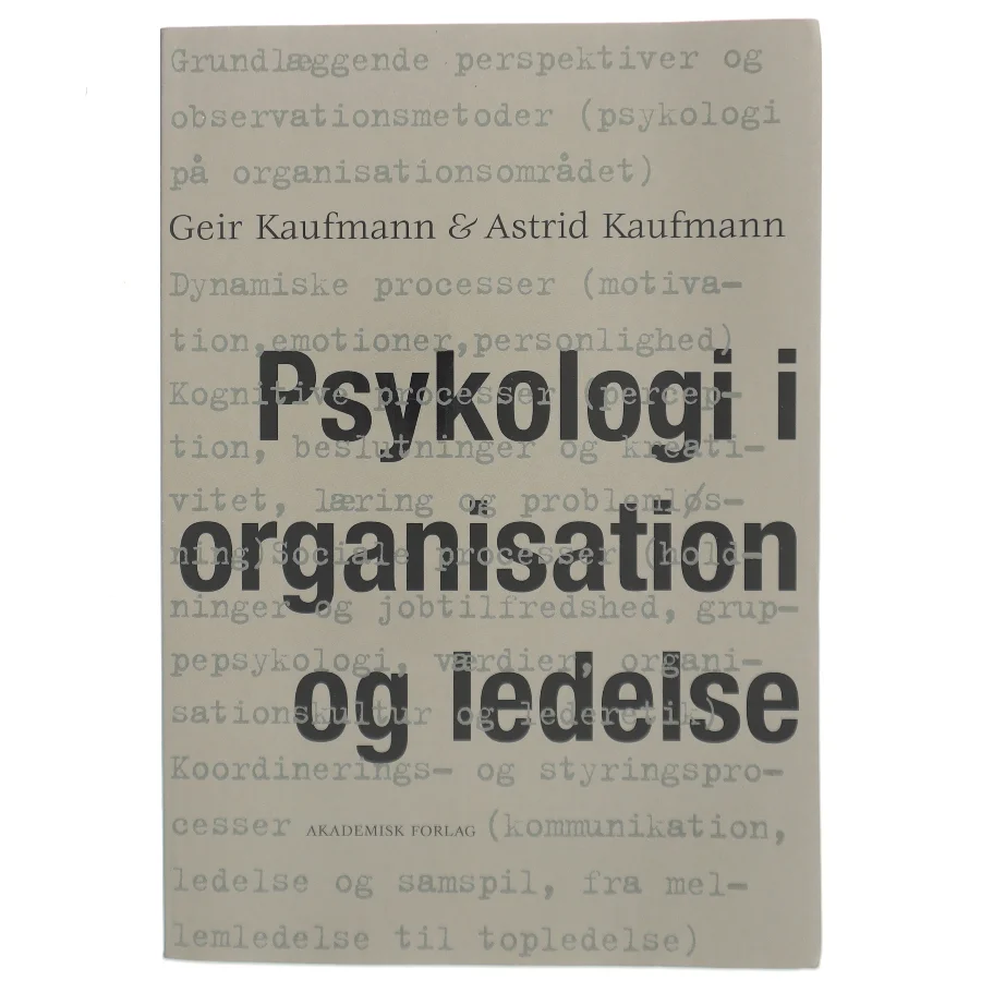 Psykologi i organisation og ledelse (Bog)