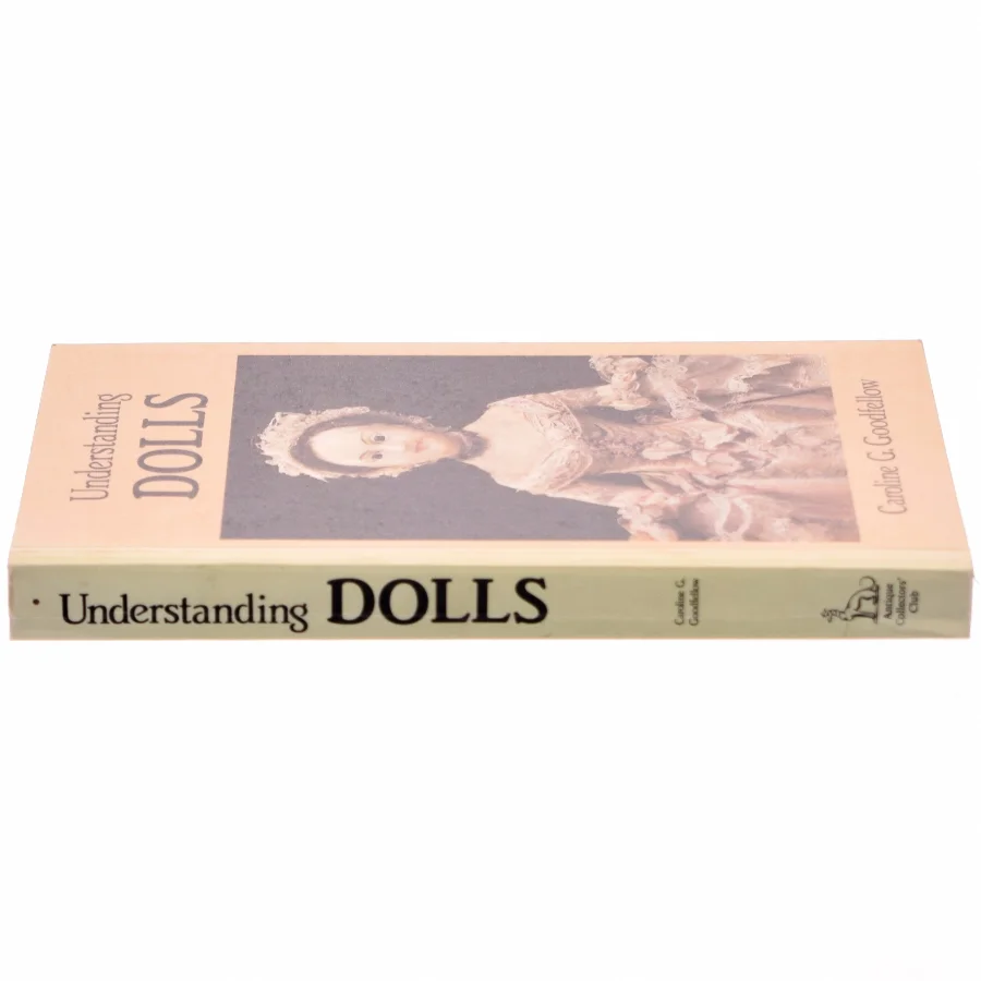 Understanding Dolls af Caroline Goodfellow (Bog)