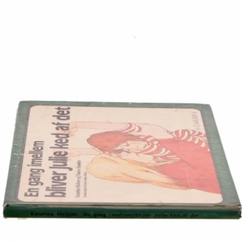 En gang imellem bliver Julie ked af det af Katarina Hellner (Bog)