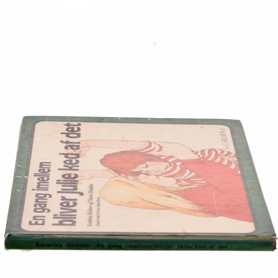 En gang imellem bliver Julie ked af det af Katarina Hellner (Bog)