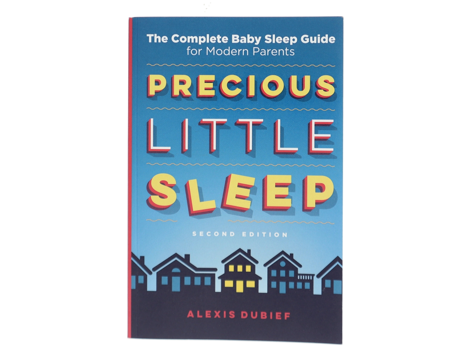 Precious Little Sleep - Second Edition af Alexis Dubief (Bog)