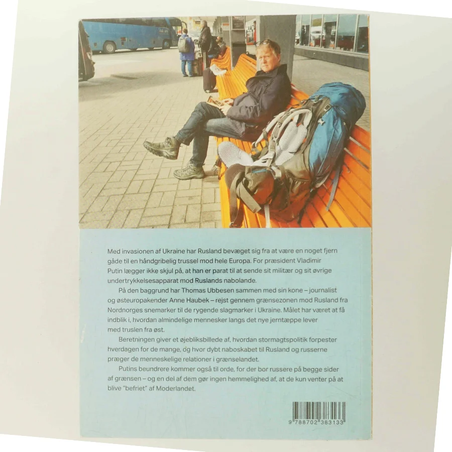 I skyggen af det nye jerntæppe : møder med Ruslands naboer fra Ishavet til Sortehavet af Thomas Ubbesen (f. 1956) (Bog)