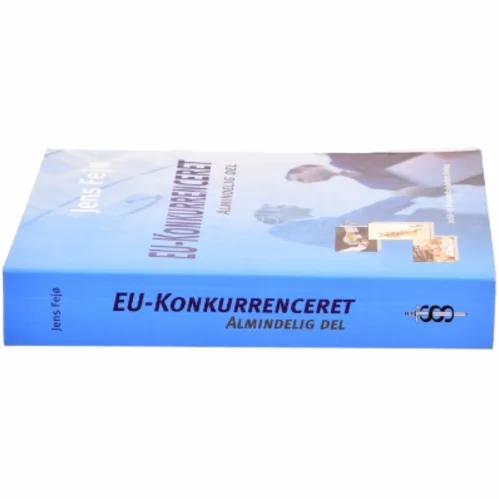 EU-konkurrenceret : almindelig del af Jens Fejø (Bog)