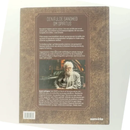 Den fulde sandhed om spiritus af Jacob Ludvigsen (f. 1947) (Bog)