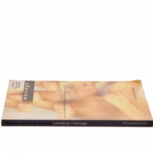 Lærebog i massage : manuel vævsbehandling for fysioterapeuter (Bog)
