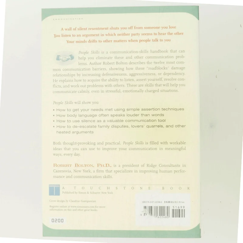 People skills : how to assert yourself, listen to others, and resolve conflicts af Robert Bolton (Bog)