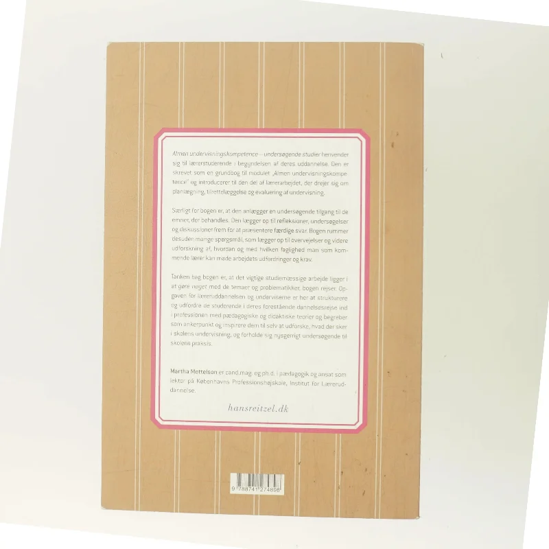 Almen undervisningskompetence : undersøgende studier af Martha Mottelson (Bog)