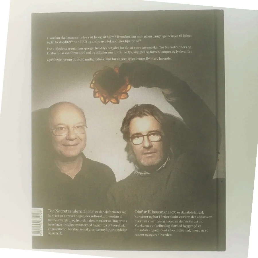 Lys! : om lys i livet og liv i lyset af Tor Nørretranders og Olafur Eliasson (Bog)