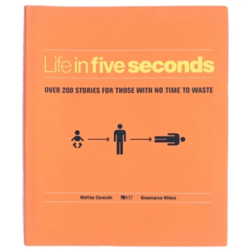 Life in Five Seconds af Matteo Civaschi, H-57, Gianmarco Milesi (Bog)