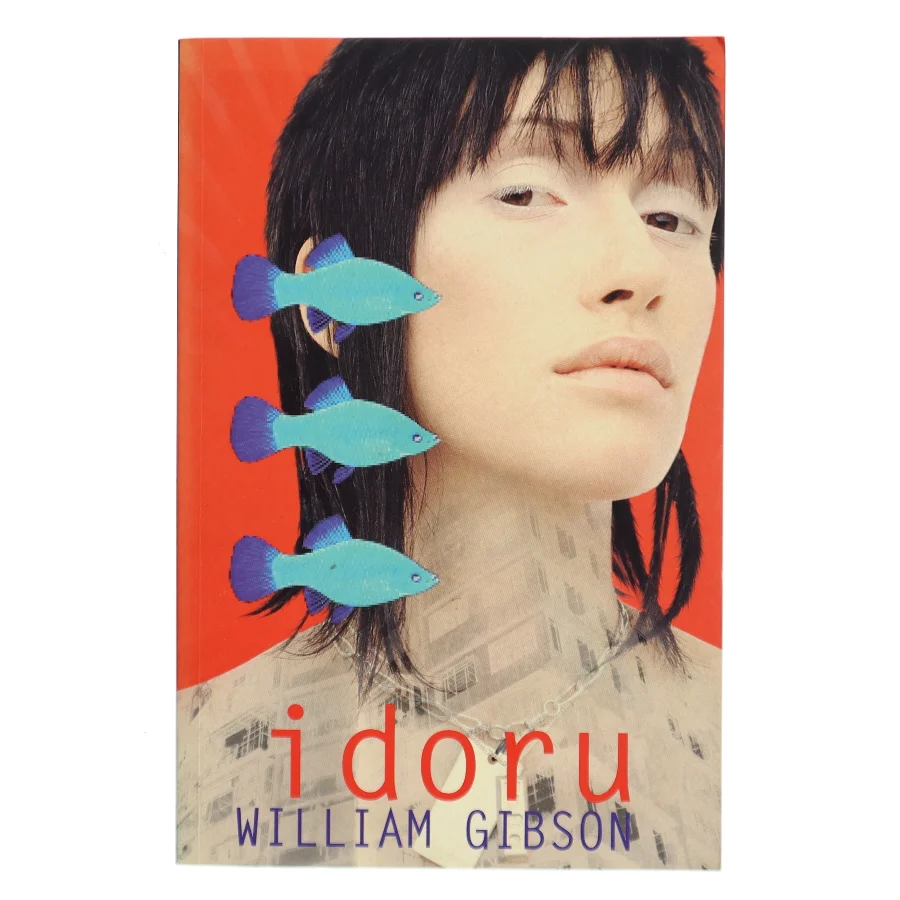 Idoru af William Gibson (Bog)