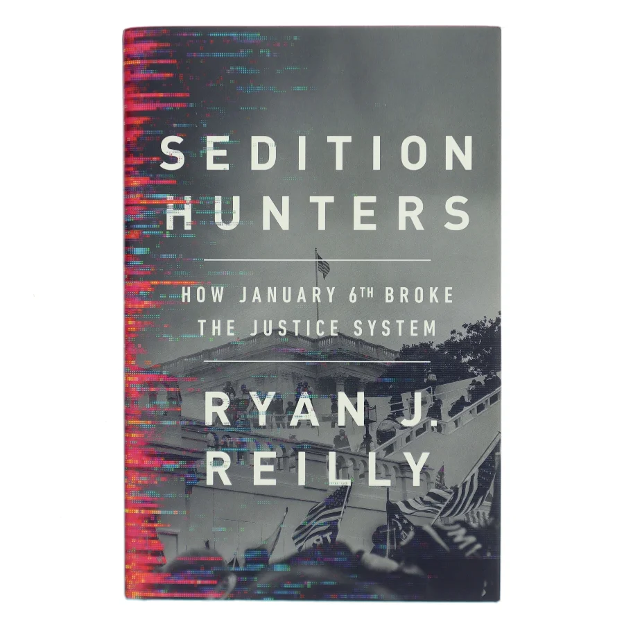 Sedition Hunters af Ryan J. Reilly (Bog)