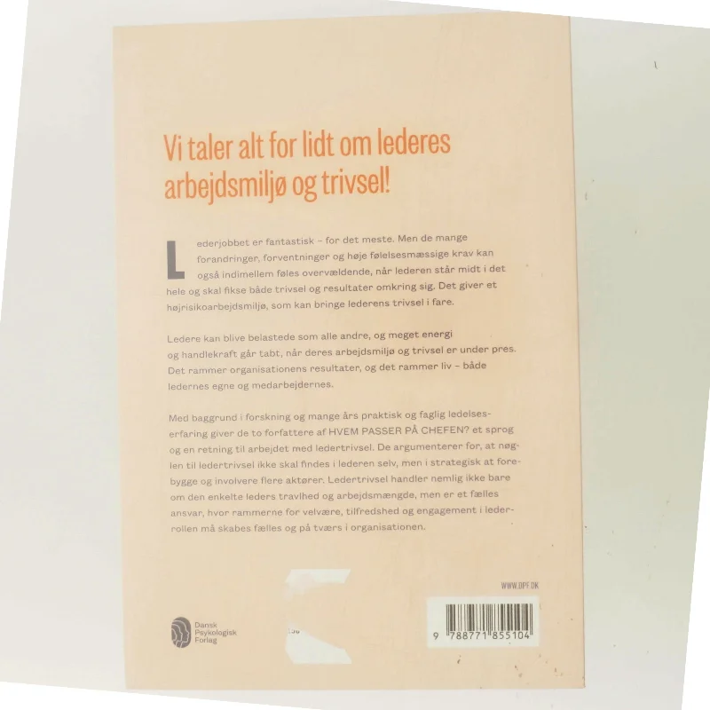 Hvem passer på chefen? : bogen om ledertrivsel af Lill Palmblad (Bog)